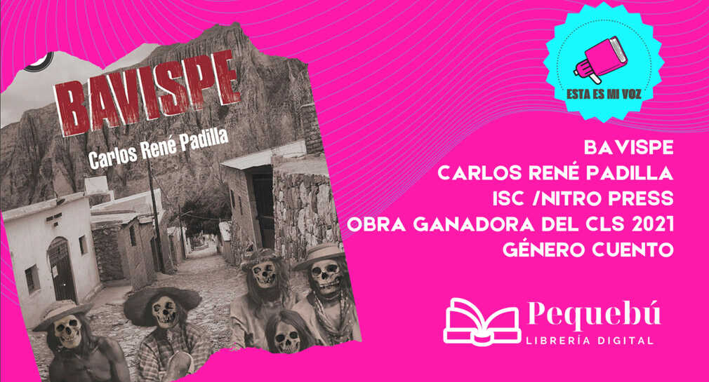 Bavispe un homenaje a los pueblos de la literatura universal