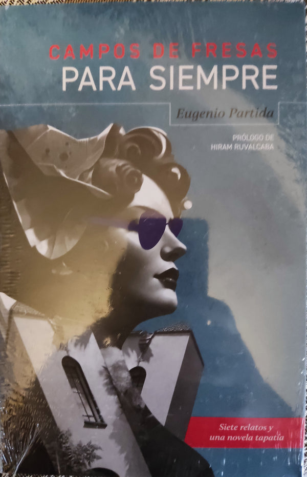 Campos de fresas para siempre