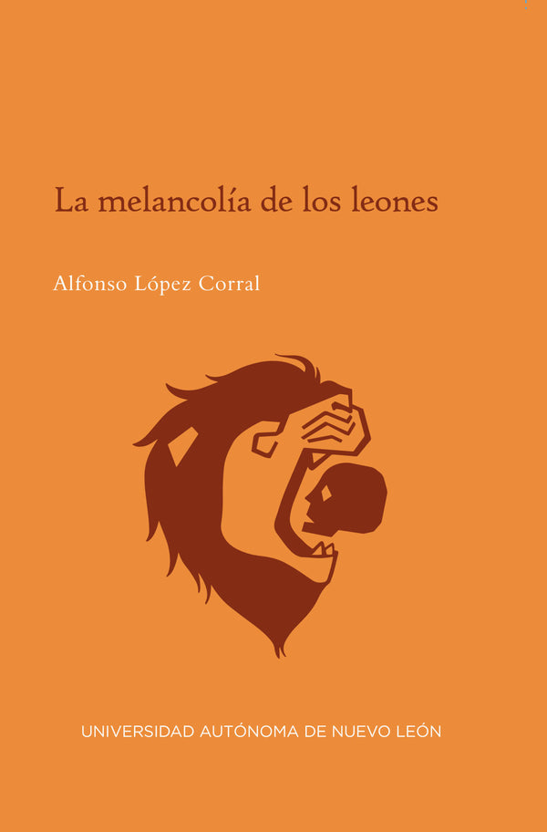 La melancolía de los leones