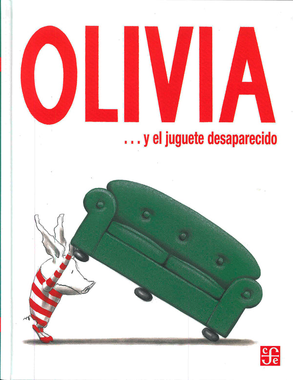 Olivia ... y el juguete desaparecido