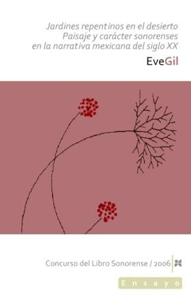 Jardines repentinos en el desierto