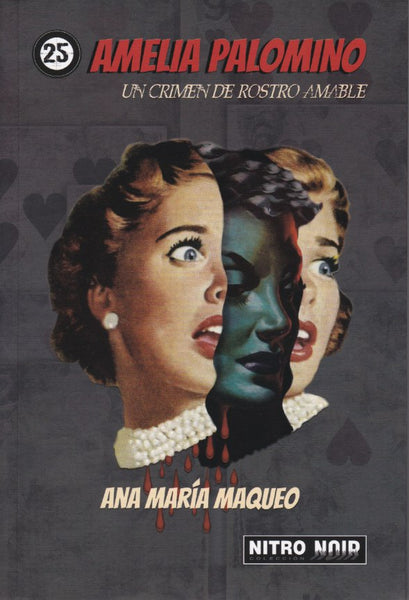 Amelia Palomino Un crimen de rostro amables