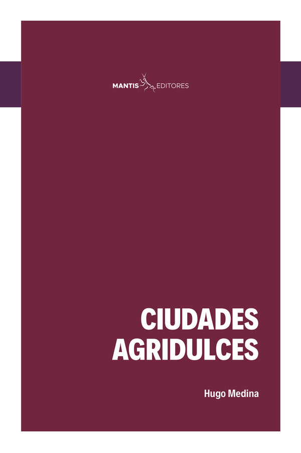 Ciudades Agridulces