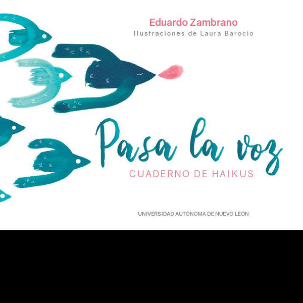 PASA LA VOZ CUADERNO DE HAIKUS