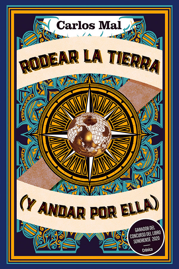 Rodear la tierra (y andar por ella)