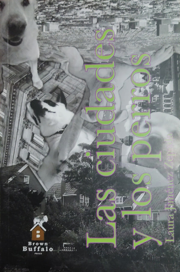 Las ciudades y los perros