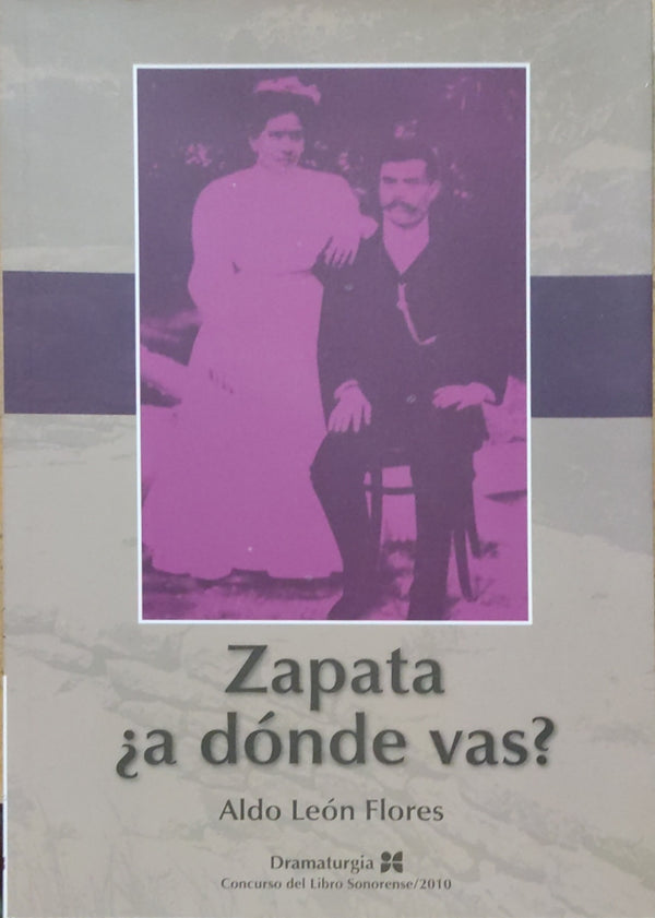 Zapata ¿A dónde vas?