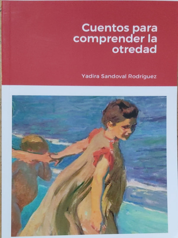 Cuentos para comprender lamotredad