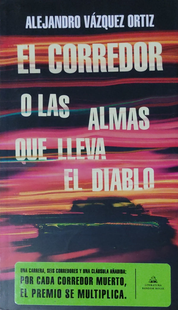 El corredor o las almas que lleva el diablo