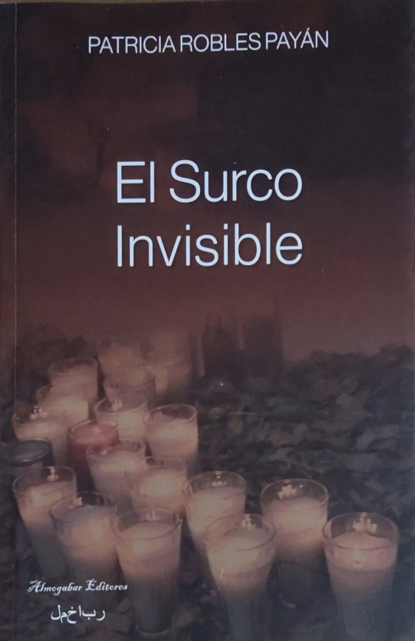 El surco invisible